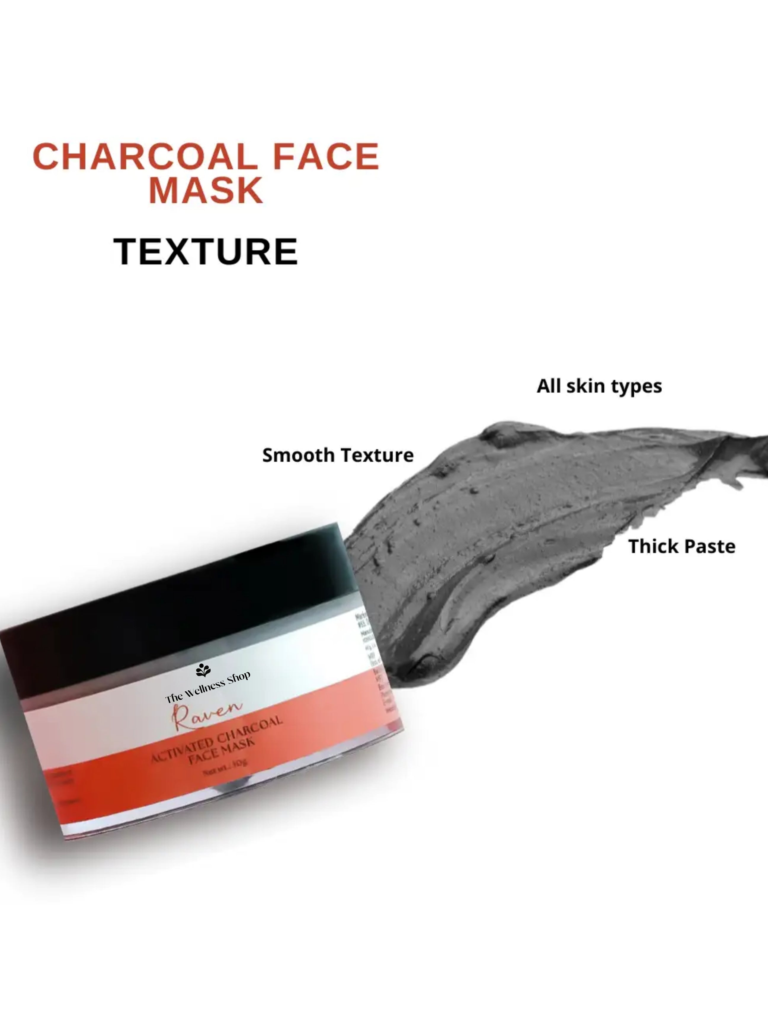 CHARCOAL FACE MASK (UNCLOG, EXFOLIATES &amp; TIGHTENS PORES)