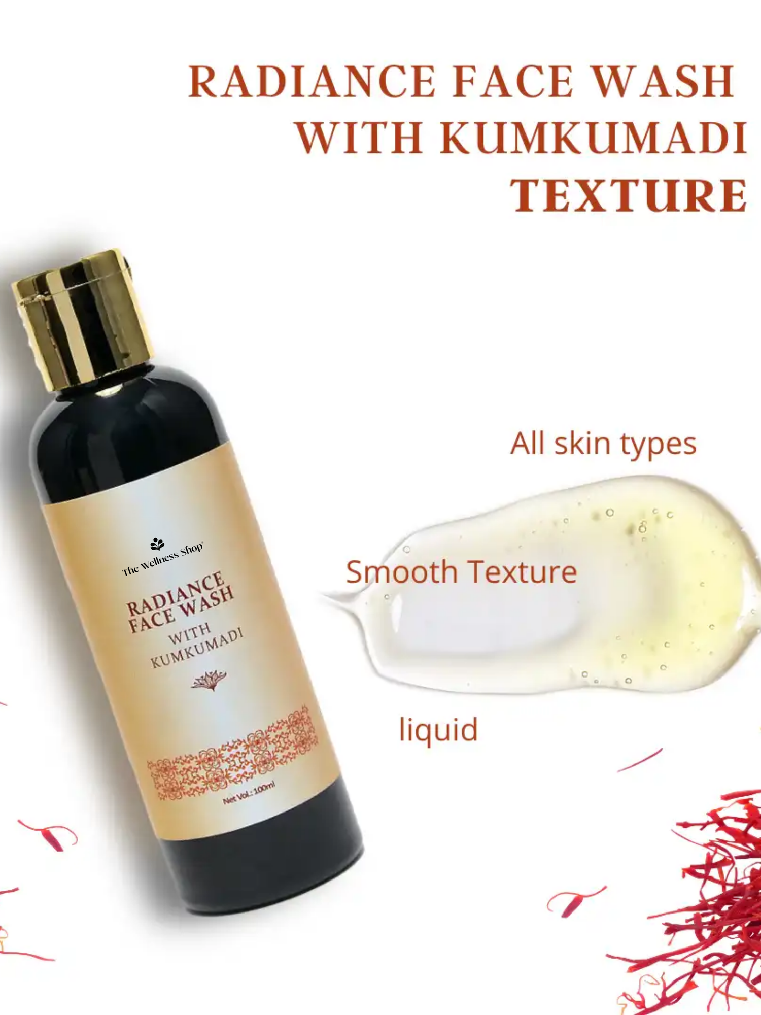 RADIANCE FACE WASH WITH KUMKUMADI FOR BRIGHT &amp; RADIANT SKIN (NO PARABENS, NO SULPHATES)