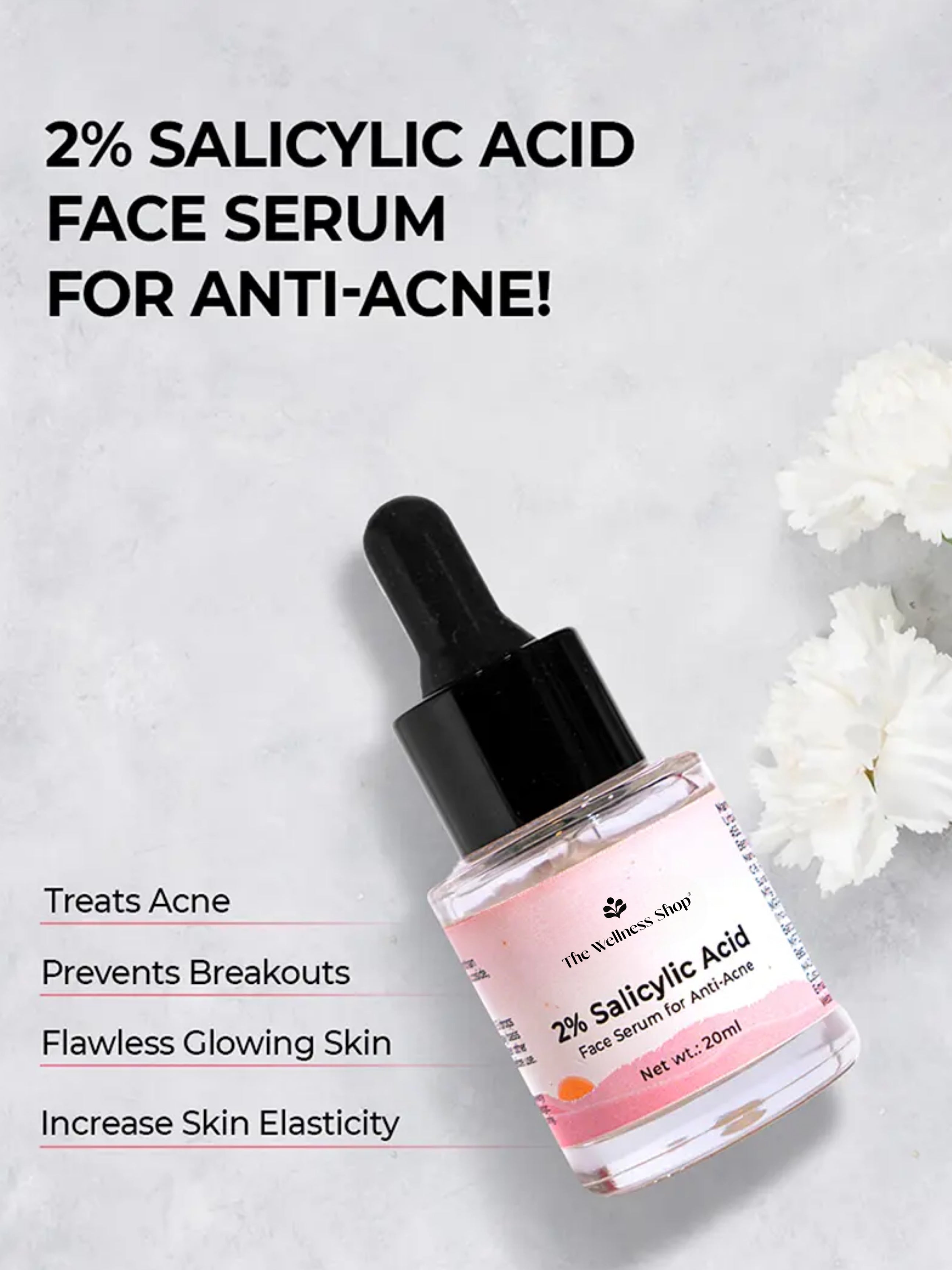 2% SALICYLIC ACID : FACE SERUM FOR ANTI - ACNE