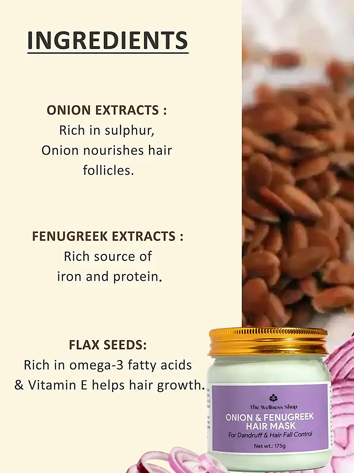 ONION &amp; FENUGREEK HAIR MASK (CONTROLS DANDRUFF &amp; HAIR FALL IN 4 WEEKS)